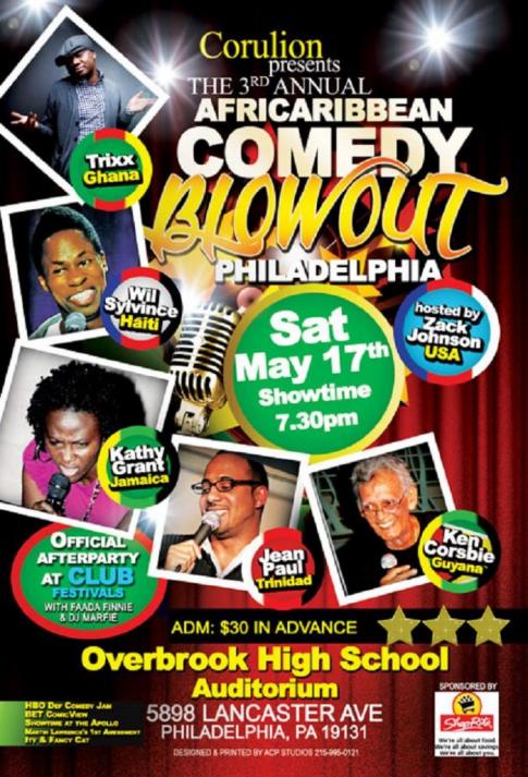 The 3rd Annual Africaribbean Comedy Blowout The 3rd Annual Africaribbean Comedy Blowout